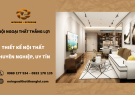 Địa chỉ chuyên thiết kế nội thất chuyên nghiệp, uy tín tại TP.HCM
