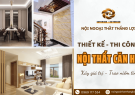 Ghi nhớ ngay những điều lưu ý này khi thiết kế thi công nội thất căn hộ